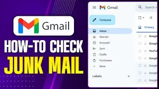 How to Check Junk Mail in Gmail (2026) - Find Missing & Important Emails