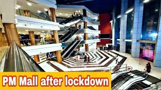 PM Mall after lockdown