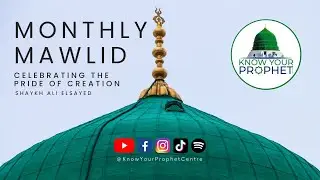 Monthly Mawlid and Sohbah with Shaykh Ali Elsayed