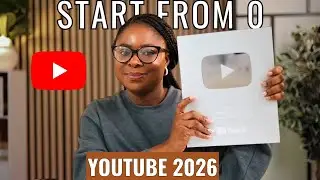 How to START and Grow a YouTube Channel in 2026 (Beginners Step-by-step Guide)