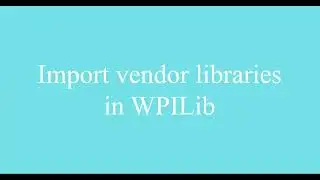 FRC Java Tutorial - Getting Started on WPILib