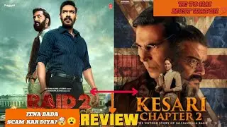 Raid 2 And kesari chapter 2 Movie Review