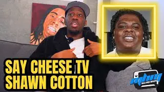 Shawn Cotton Explains Why He Hasn&rsquo;t Interviewed BigXthaPlug