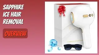 REVIEW (2026): Sapphire Ice Hair Removal. Features