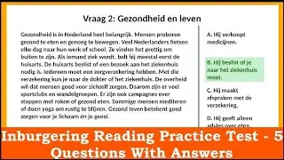 Inburgering Reading Exam Practice - 5  - Questions with Answers