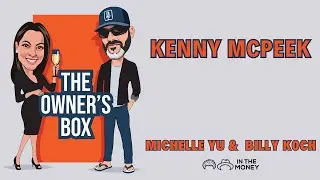 The Owner's Box Episode 183 - Kenny McPeek