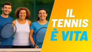 Il tennis &egrave; vita | Passione, socialit&agrave; e divertimento