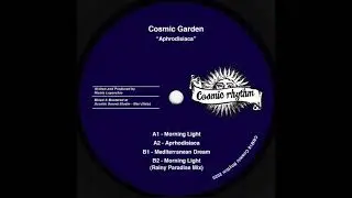PREMIERE: Cosmic Garden - Mediterranean Dream [Cosmic Rhythm]