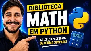 Curso de python #013 | Biblioteca Math