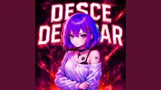 DESCE DEVAGAR (SLOWED)