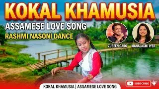Kokal Khamusia 💕 Zubeen Garg | New Assamese Love Song 2026 #dance #viral 