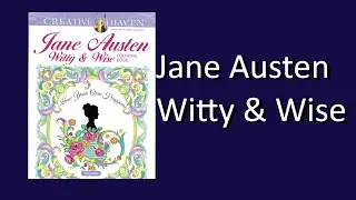 Jane Austen Witty & Wise by Marty Noble (Creative Haven) Coloring Book Flip Through