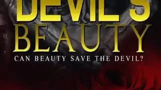 The Devil's Beauty Release Trailer