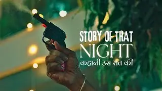 कहानी उस रात की | Story of That Night | कहानी हर घर की | Festival of Lights