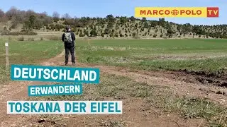 Deutschland erwandern - Toskana der Eifel