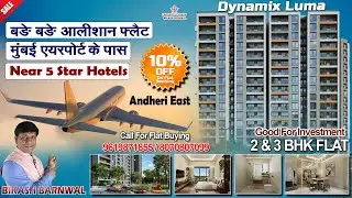 Best Project In Andheri East || Mumbai || Dynamix Luma || 2bhk & 3bhk  Flat #propertyplaaza