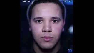 Tyler Star - Haters Ft Oun P (Stuck Up EP)