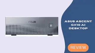 Обзор настольного компьютера Asus Ascent GX10 AI | Объяснение мощности Blackwell GB10