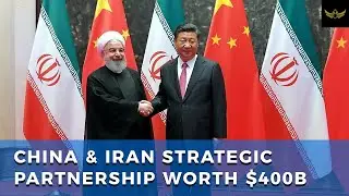 China and Iran form strategic partnership with $400 billion energy deal