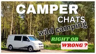 wild camping - RIGHT or WRONG? @vanlifegoodies