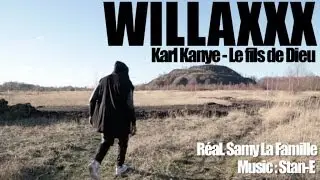 WILLAXXX KARL KANYE - LE FILS DE DIEU