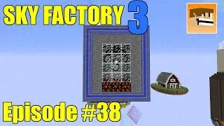 Sky Factory 3 Episode #38: Auto Wither Farm! | A Modded Minecraft Let's Play