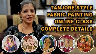 Tanjore style fabric painting class | complete details | #416