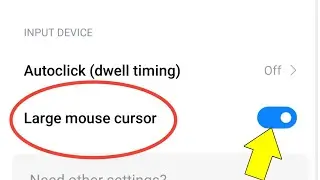 Redmi Large Mouse Cursor | How To Enable Large Mouse Cursor In Any Redmi Phone