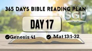 Day 17 of  365 Days Bible Reading Plan | Daily Bible Reading | Old & New Testament Study