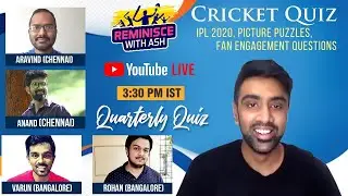 Reminisce with Ash: Cricket Quiz, Quarterly Edition