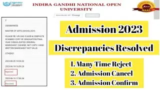 Ignou July 2023 Admission Discrepancies Rejected Admission Cancel Or Confirm  | Mister Ignou #ignou