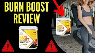 Burn Boost Reviews 2022 &ndash; Burn Boost Weight Loss &ndash; That Nobody Tells You!