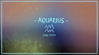Aquarius - 'You Are Standing Your Ground Against All Odds'🛡️ July 2020 Tarot Reading