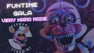 Funtime Gala Very Hard Mode | SLCN