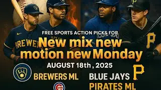 Free Sports Action Picks for New Mix, New Motion, New Monday Sunday Aug 18th Get paid to watch TV. 