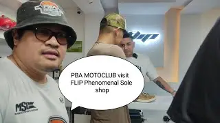 PBA MOTOCLUB WITH JUNARDKICKS VISIT FLIP PHENOMENAL SOLE/PINOY SNEAKERSVLOG/SNEAKERHEAD PHILIPPINES