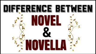 Difference Between Novel And Novella. What Is Novella? | Examples Of Novellas.