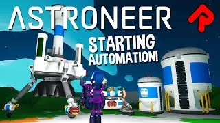 Руководство по автоматизации Astroneer: как использовать автоматический экстрактор, автоматическу...