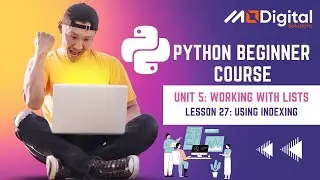 Casharka 27aad | Using Indexing || Barashada Aasaaska Python