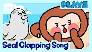 Seal Clapping Song｜Animal Songs｜Official MV｜PLAYDAPPTOWN X SSONG Corp. #PLAYZ #SSONG #SEAL