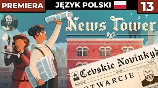 News Tower PL #13 - Wyścig z konkurencją i szpiegostwo! - Gameplay PL