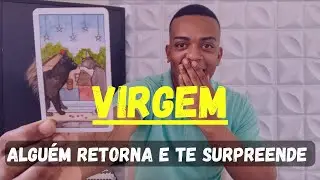 VIRGEM ♍ AT&Eacute; O FINAL DO M&Ecirc;S! ESSA PESSOA VOLTA COM UM PEDIDO QUE VOC&Ecirc; N&Atilde;O ESPERAVA 💔➡️❤️