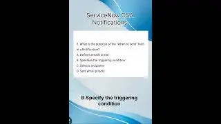 ServiceNow CSA Exam Questions On Notifications #servicenowcsa  #servicenow
