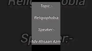 Religiophobia #hinduphobia #islamophobia #christianphobia #election #hate #peace