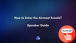 How to enter Airmeet Events as the Speaker? | Airmeet  #speakerguide #quickguide