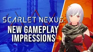 Scarlet Nexus First Impressions