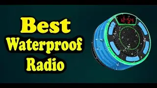 Best Waterproof Radio