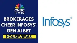 Infosys Sees $300-400 Bn Gen AI Opportunity By 2030; Brokerages Positive On The Stock | CNBC TV18