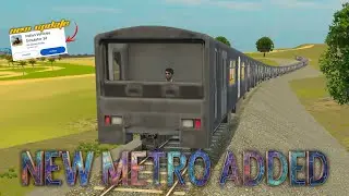New Metro Added In Indian Vehicles Simulator 3d