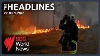 Europe wildfire emergency | West Bank violence | Shooting suspect shot dead in Germany
